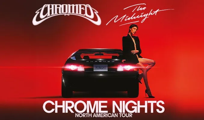 Chromeo & The Midnight at Hayden Homes Amphitheater