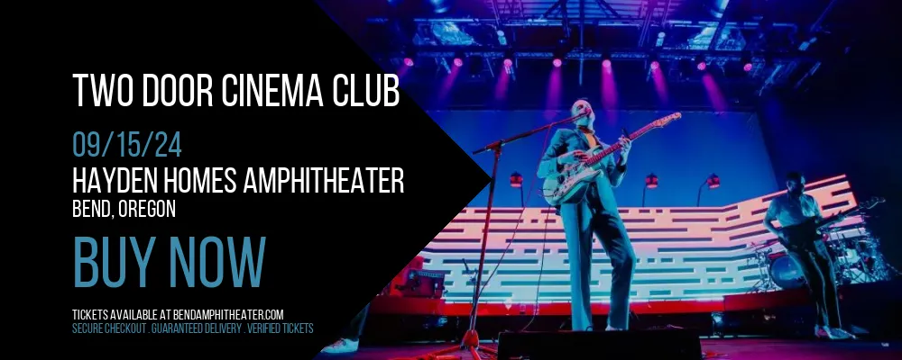 Two Door Cinema Club at Hayden Homes Amphitheater